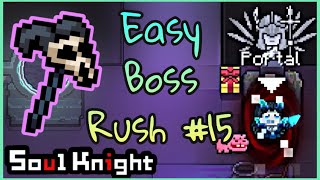 Boss Rush Made Easy #15 - Soul Knight