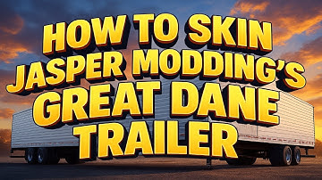🎨 How to Skin Jasper Modding’s Great Dane Trailer 🚛 | Easy Tutorial 🔥