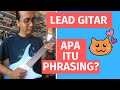 Apa itu PHRASING? Sedap ke kalau PHRASING pakai gitar BIRU ni?