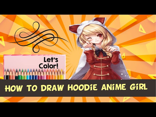 How to draw a cute anime girl wearing a hoodie || Easy anime drawing ||Step  by step - YouTube