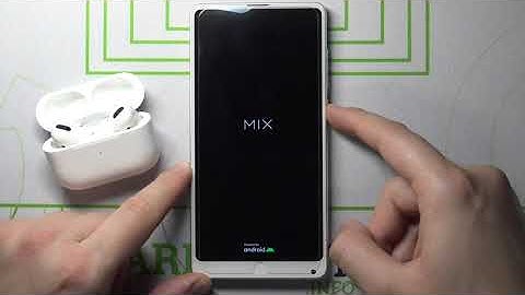 How to Switch On Gadget – Power On XIAOMI Mi Mix 2S