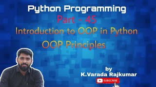Python Programming (Part - 45) Introduction to OOP in Python