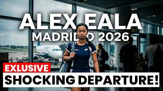 Alex Eala Spain Departure Breaks Internet  Madrid Open 2026 Begins