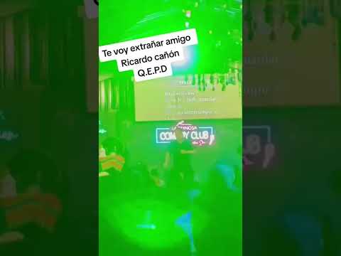 Ricardo Cañon Q.E.P.D.