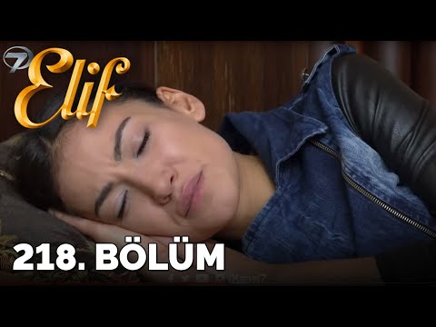 Elif - 218.Bölüm (HD)