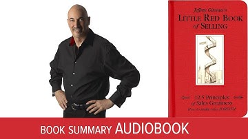 The Little Red Book of Selling by Jeffrey Gitomer | Audiobook Summary