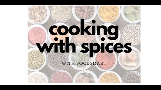 How to: Cooking with Spices