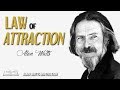 Alan Watts Motivation - Law of Attraction - How to Attract What You Want!