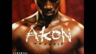Akon - Show out - Trouble