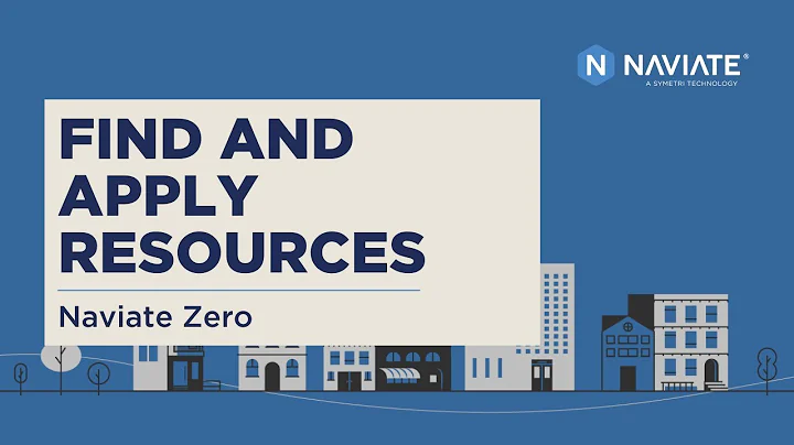 Find and apply resources with Naviate Zero
