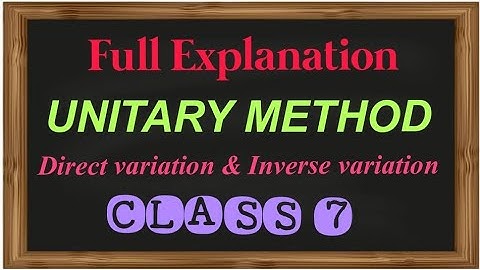 Class 7 maths Unitary Method direct variation and inverse variation for class 7 in Hindi