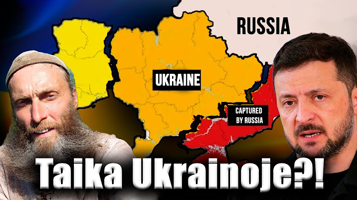 Išsidalino Ukrainą? Taika Ukrainoja, misija neįmanoma? Kaip atrodis Ukraina po karo? Koks Ukrainos.
