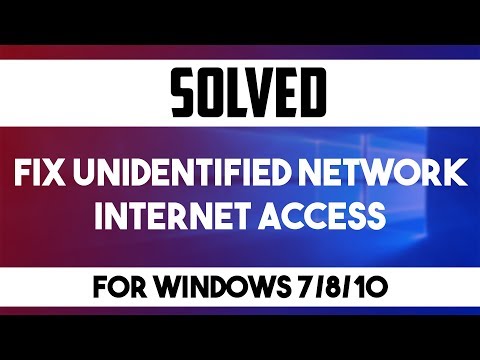 Fix Unidentified Network And No Network Access In Windows 2015 [100% Working]