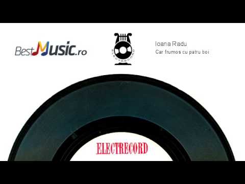 Ioana Radu Car Frumos Cu Patru Boi 