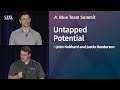 Untapped Potential - SANS Blue Team Summit 2020