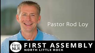 Rod Loy: 5/10/26 | The Lord Needs It