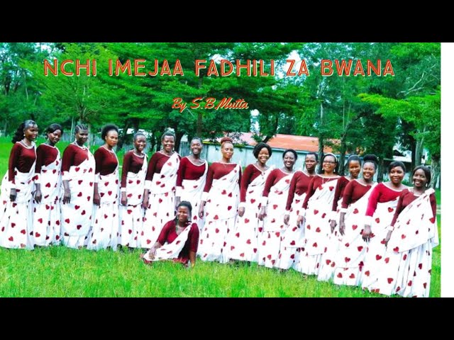 Nchi imejaa fadhili za Bwana By S.B.Mutta class=