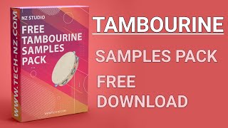 Tambourine Samples Pack Free Download Nz Studio