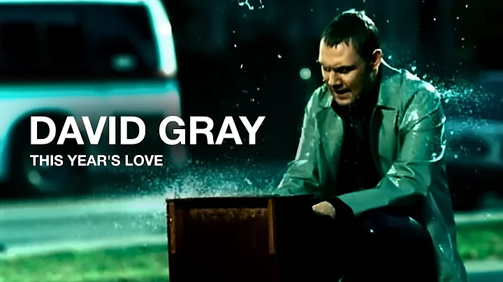 David Gray - This Year's Love (Official Video)