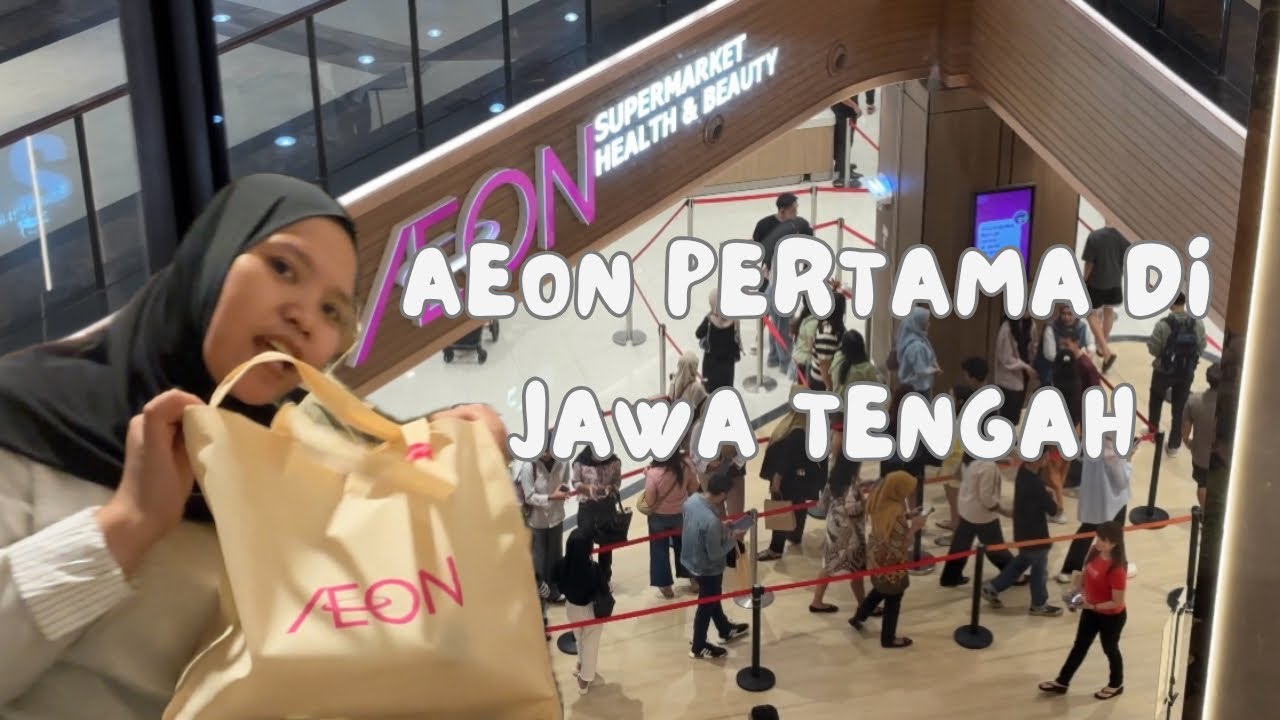 Aeon DP Mall Semarang, pertama di Jawa Tengah