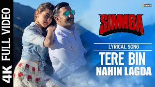 Tere Bin I Ranveer Singh Sara Ali Khan I Tanishk Bagchi Rahat Fateh Ali Khan Asees Kaur 