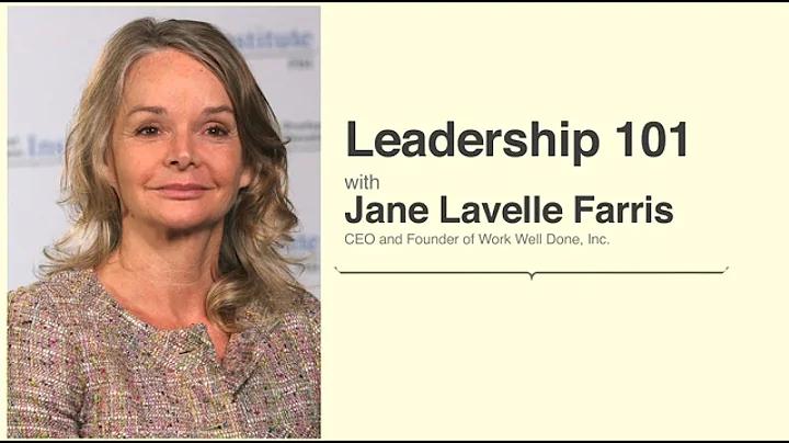 Leadership 101 with Jane Lavelle Farris