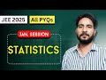 JEE Mains 2025 PYQ - Statistics | Class 11 | January Attempt Solutions | Maths Chapter Wise PYQs