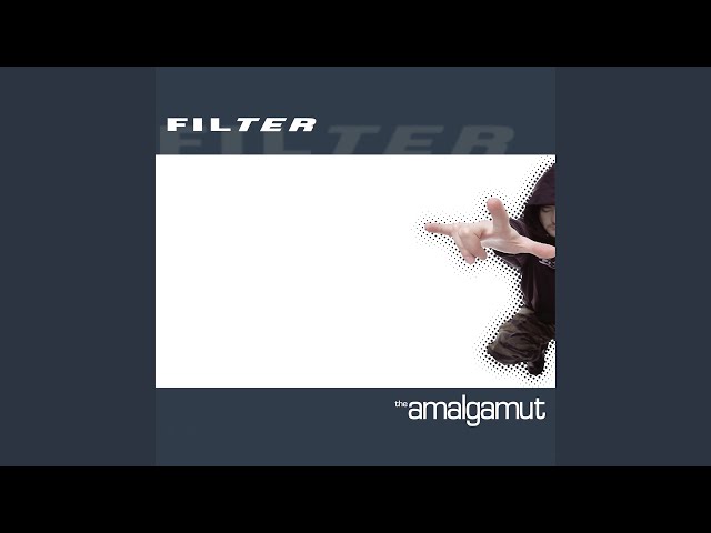 Filter - American Cliche