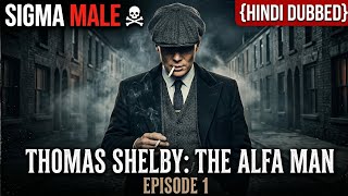 Peaky Blinders Season 1 Episode 1 {Hindi Dubbed} | Thomas Shelby Sigma Entry ☠️ | National Top Gamer