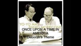 Yo-Yo Ma plays Ennio Morricone # Once Upon a Time in America - Debroah&#39;s Theme