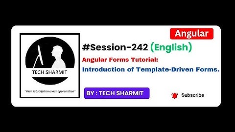 Template Driven Form Introduction  | Angular tutorial in English (Session-242)