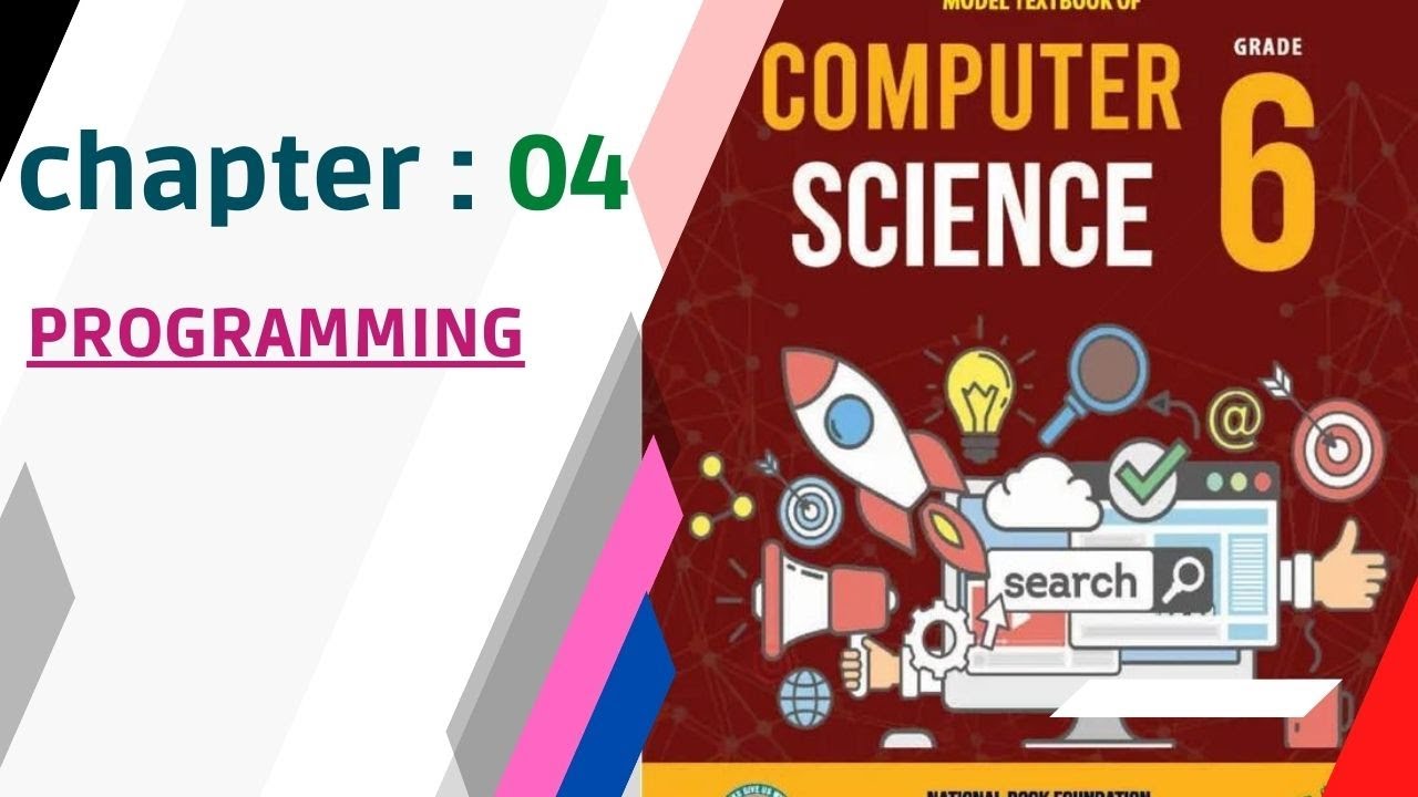 Class 6 computer NBF CHAPTER : 04 PROGRAMMING - YouTube
