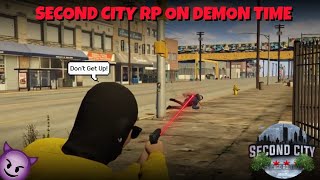 SECOND CITY RP ON DEMON TIME!  | PART 5 | GTA RP