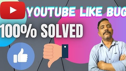 YOUTUBE LIKE BUG | SOLVED WITH PROOF | YOUTUBE LIKE BUTTON PROBLEM | like button not working