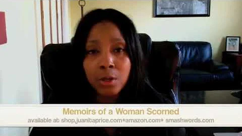 Memoirs of a Woman Scorned - Author Juanita Price