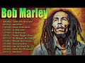 The Best Of Bob Marley - Bob Marley Greatest Hits Full Album - Bob Marley Reggae Songs