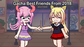 Normal Best Friends VS Gacha Best Friends: