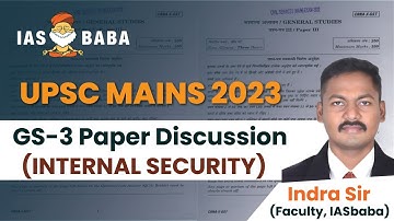 UPSC MAINS 2023| GS PAPER-3|INTERNAL SECURITY| DETAILED DISCUSSION|