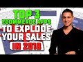 The TOP 3 eCommerce Apps for Increasing Sales IMMEDIATELY in 2018!