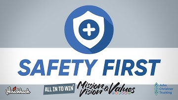 Safety First - Mission, Vision and Values Series