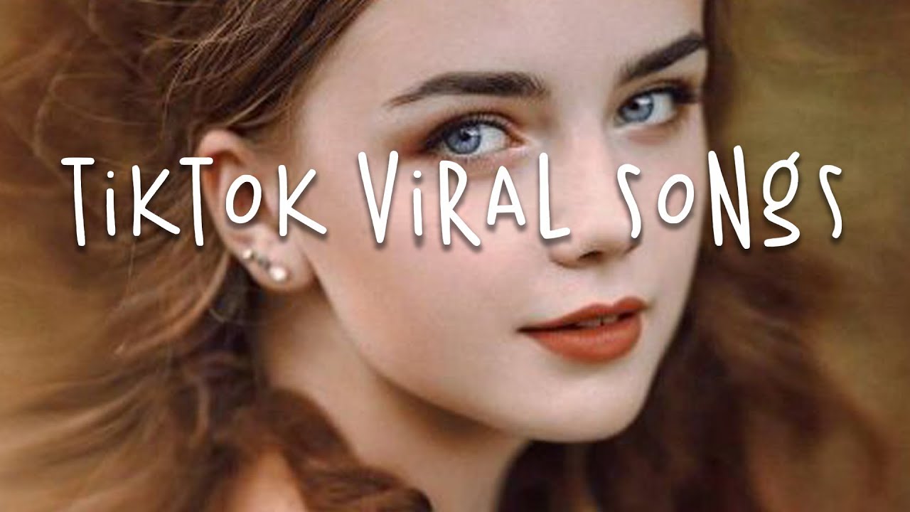 Tiktok Viral Songs 👌 Trending Tiktok Songs 2023 Best Tiktok Songs