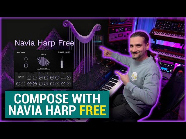 Navia Harp Free - Composing Masterclass | Free HALion Instruments class=