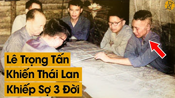 Đối Đầu Liên Quân Ngụy Thái Lan Trên Đất Lào - Tướng Lê Trọng Tấn Nổi Giận Ở Cánh Đồng Chum 1971