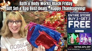 Bath & Body Works Black Friday Gift Set & Bag Best Deals - Happy Thanksgiving!