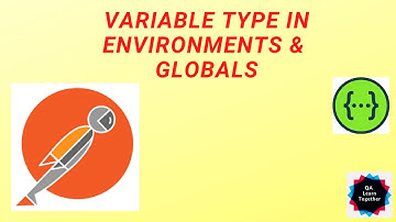 POSTMAN - Variable Type in Environments & Globals | Variables