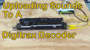 Uploading Sounds To A Digitrax Decoder (195)