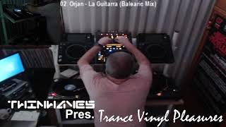 Twinwaves pres. Trance Vinyl Pleasures (08-10-2023)