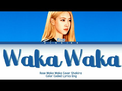 Rosé (BLACKPINK) - Waka Waka Cover Shakira