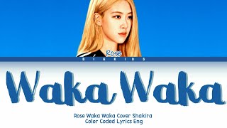 Rosé (BLACKPINK) - Waka Waka Cover Shakira