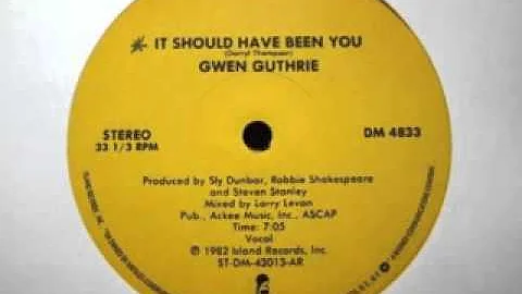 Gwen Guthrie   It Should Have Been You Original 12'' Version